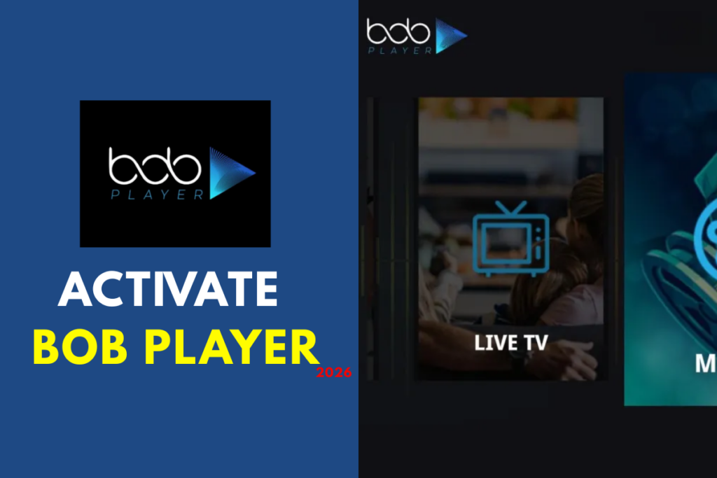 Activate BOB Player on Smart TV & Android: Easy Tutorial