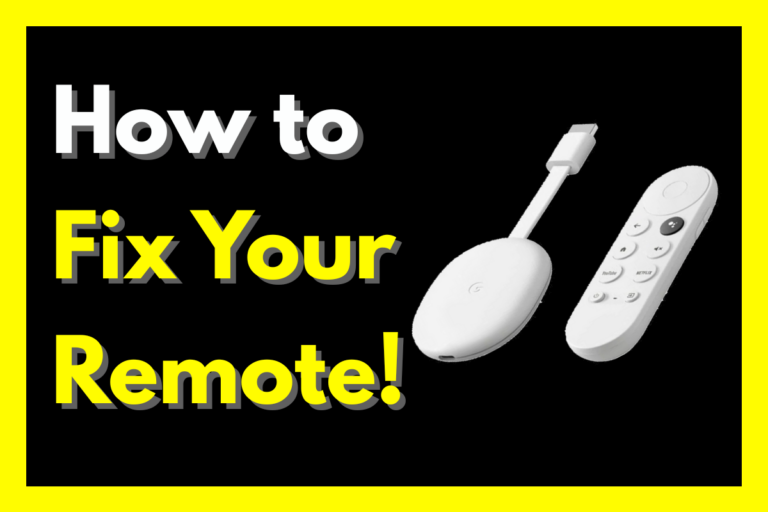 Chromecast Remote Not Working: 10 Quick Fixes That Work 2026