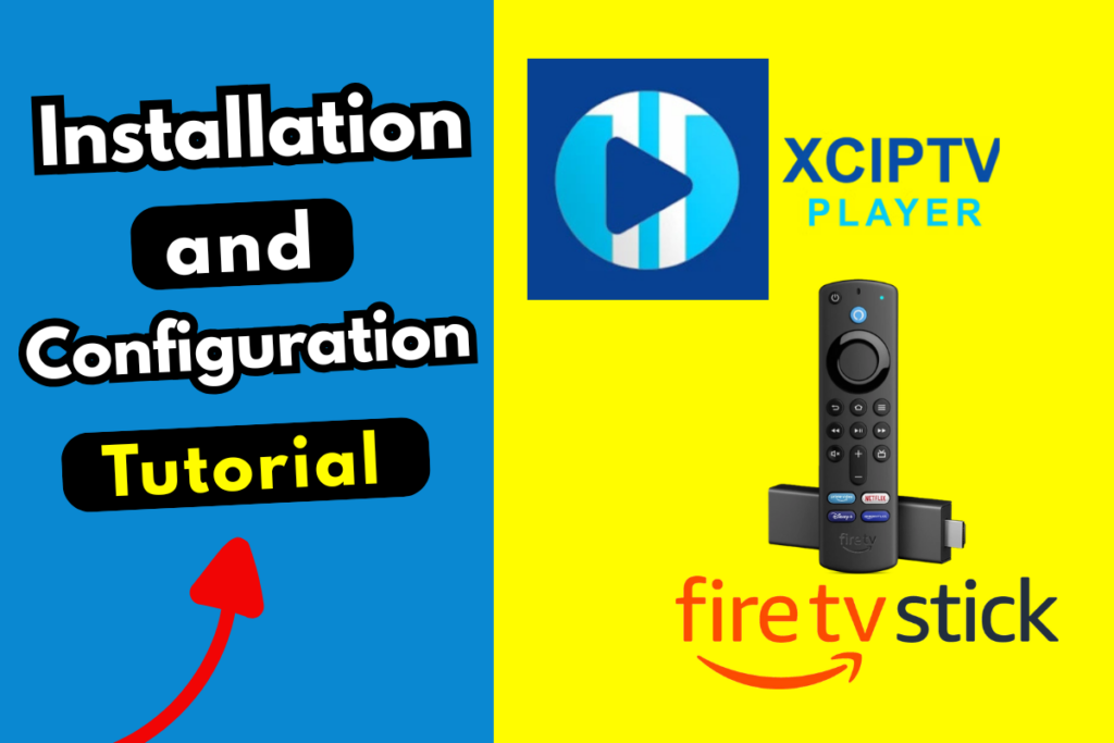 XCIPTV Setup: Installation and Configuration Tutorial